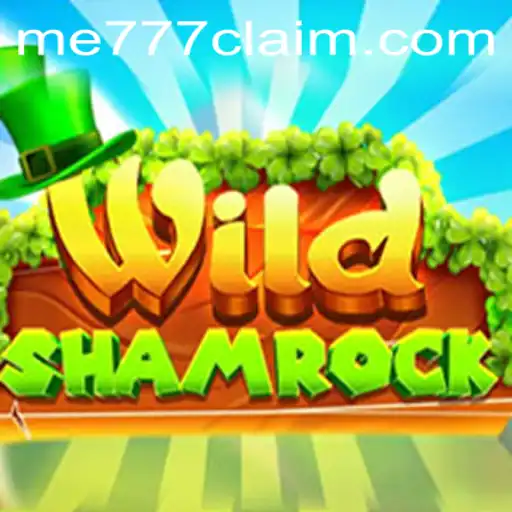 Explore the Magic of WildShamrock: A Thrilling New Experience